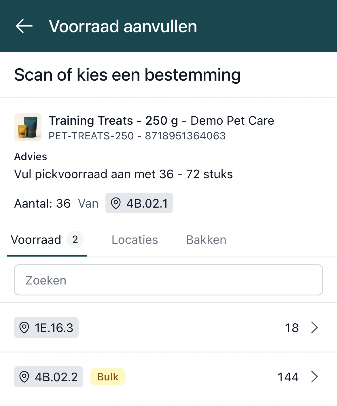 Bestemming kiezen bij het aanvullen in de PackCloud-app: 36 stuks Training Treats van bulklocatie 4B.02.1, met op het tabblad Voorraad de picklocatie 1E.16.3 met 18 stuks en bulklocatie 4B.02.2 met 144 stuks
